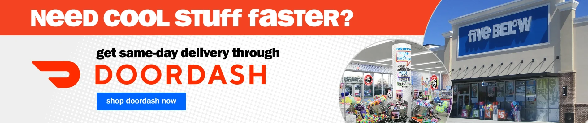 Need Cool Stuff Faster? Get same-day delivery through DoorDash. Shop DoorDash Now.