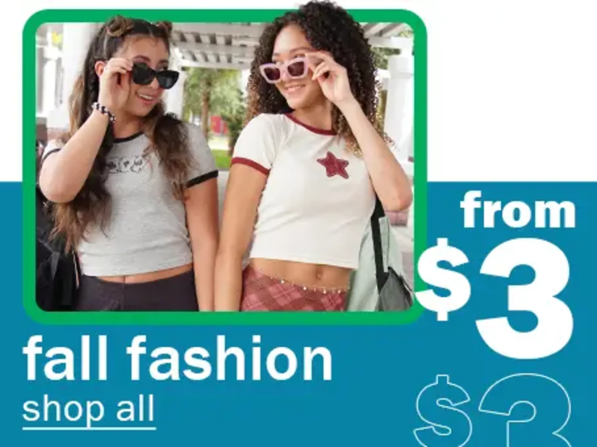 Fall Fashion From $3. Shop All