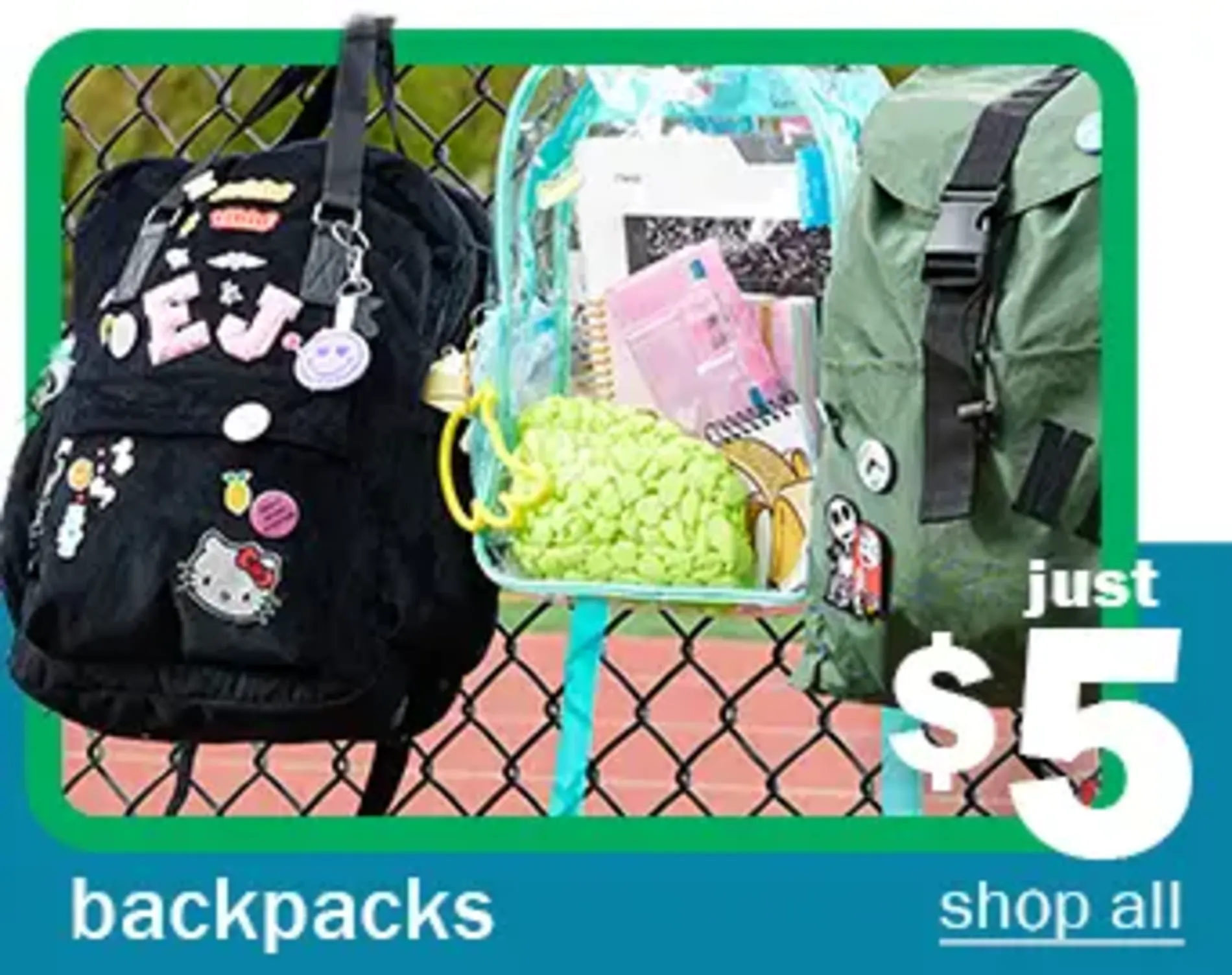 Backpacks Just $5. Shop All