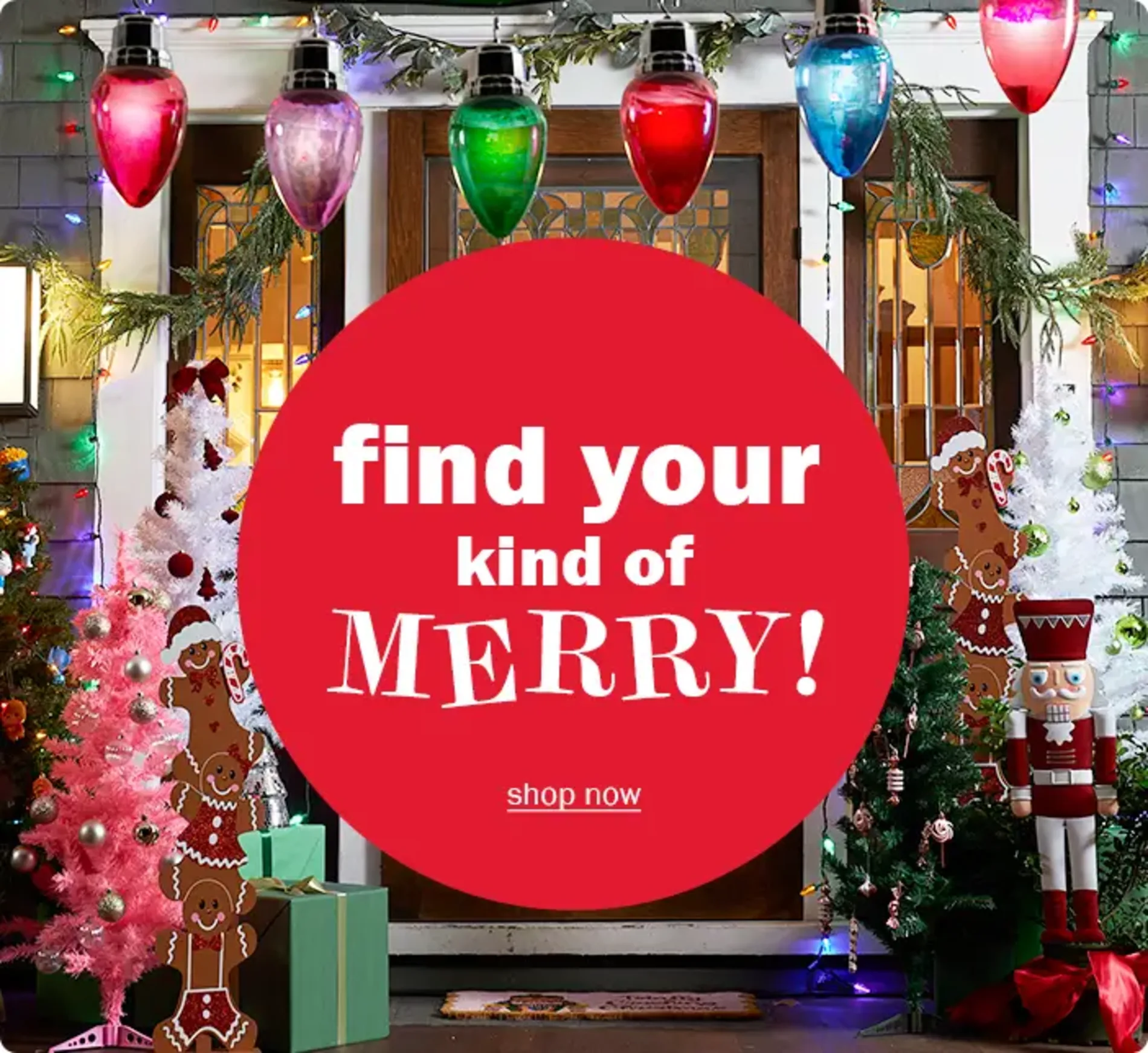 find your kind of Merry! Shop now