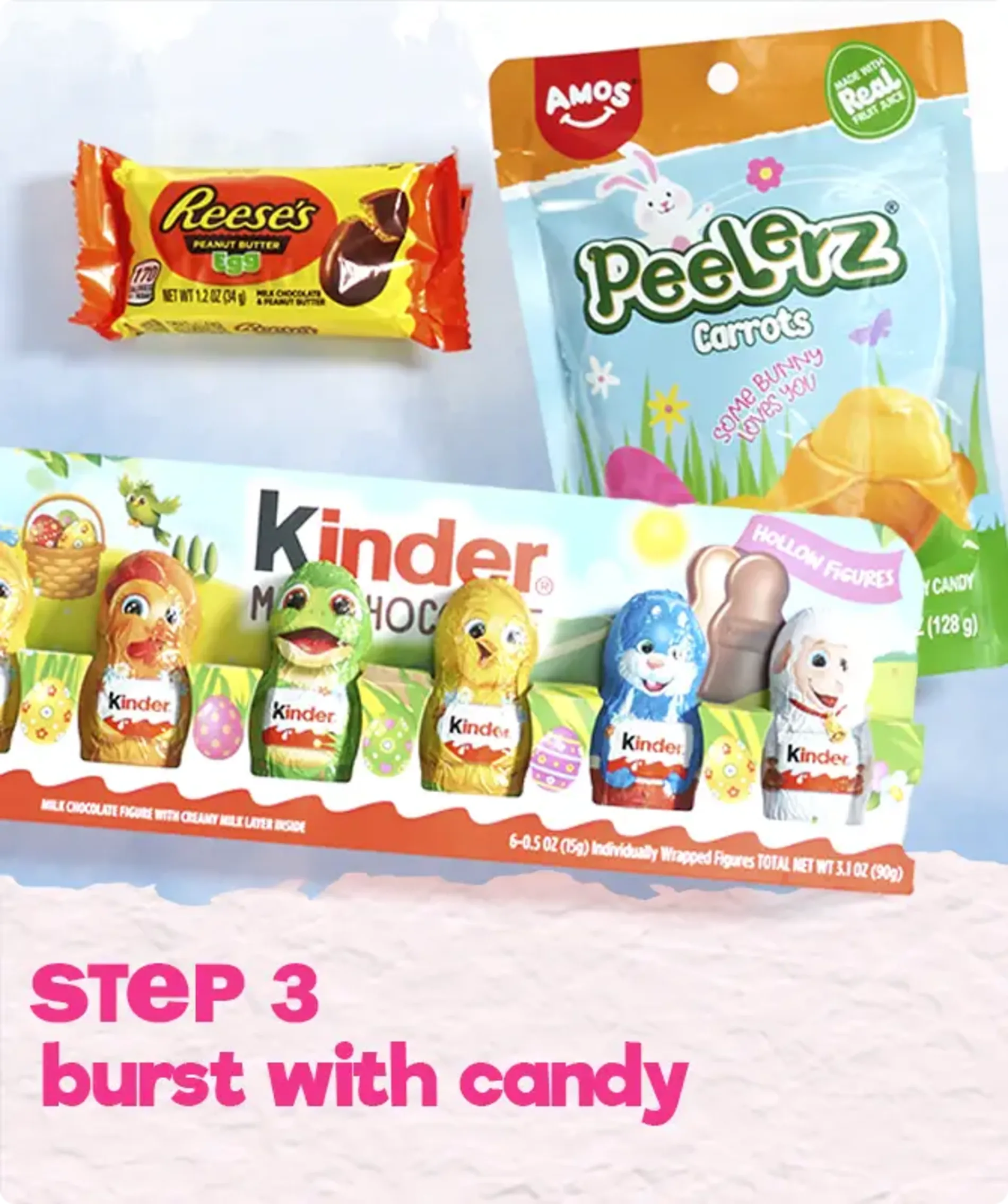 Step 3. Burst With Candy! Shop Now,