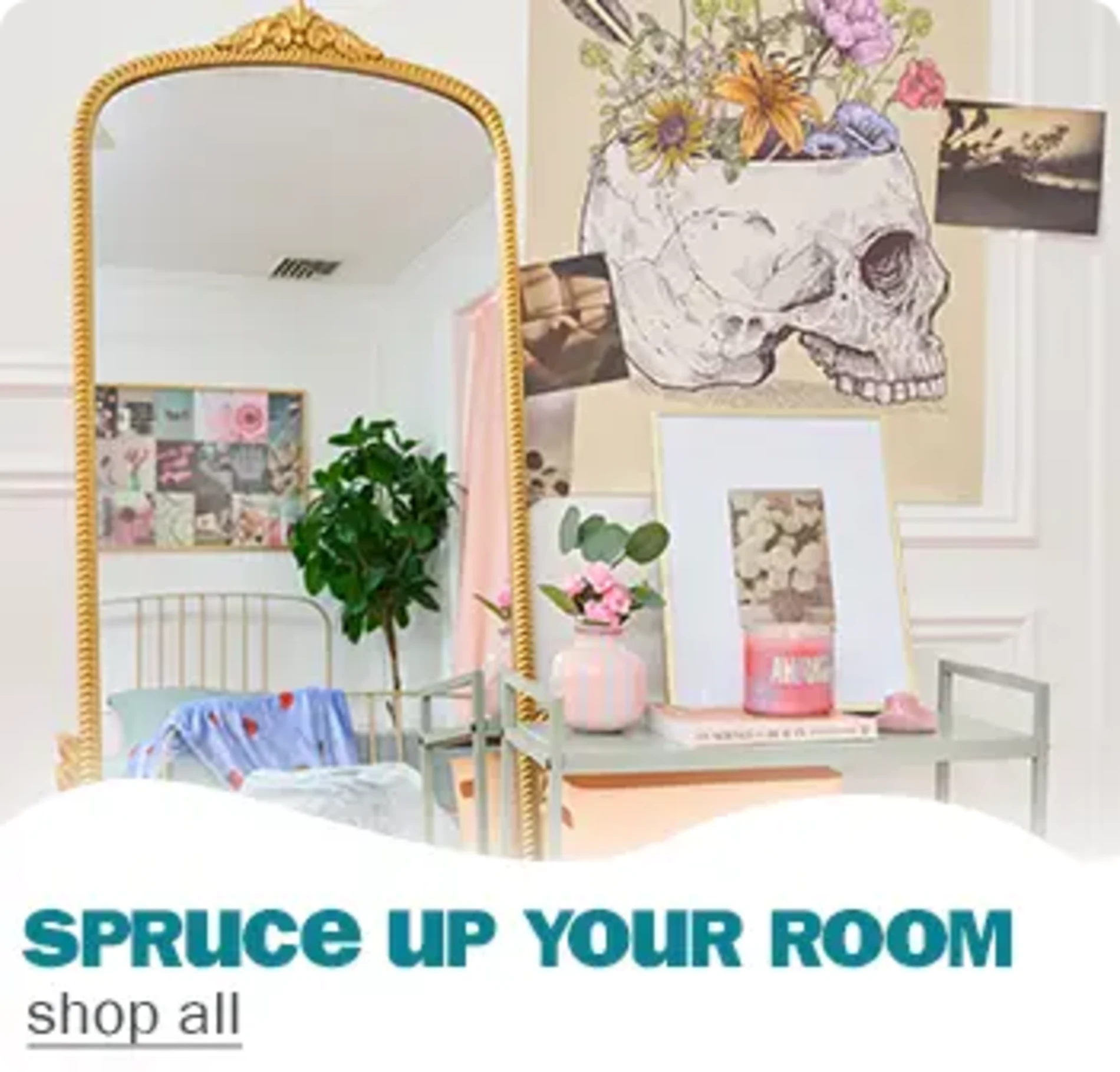 Spruce Up Your Room. Shop All