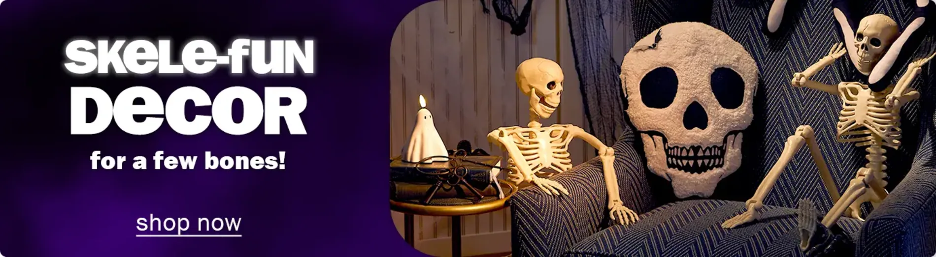 Skele-fun decor. Shop now.