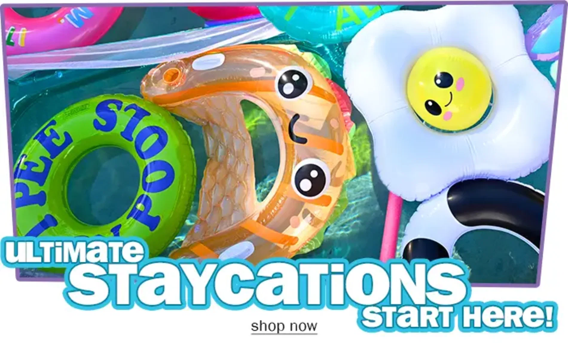 Ultimate Staycation Start Here - Shop Now