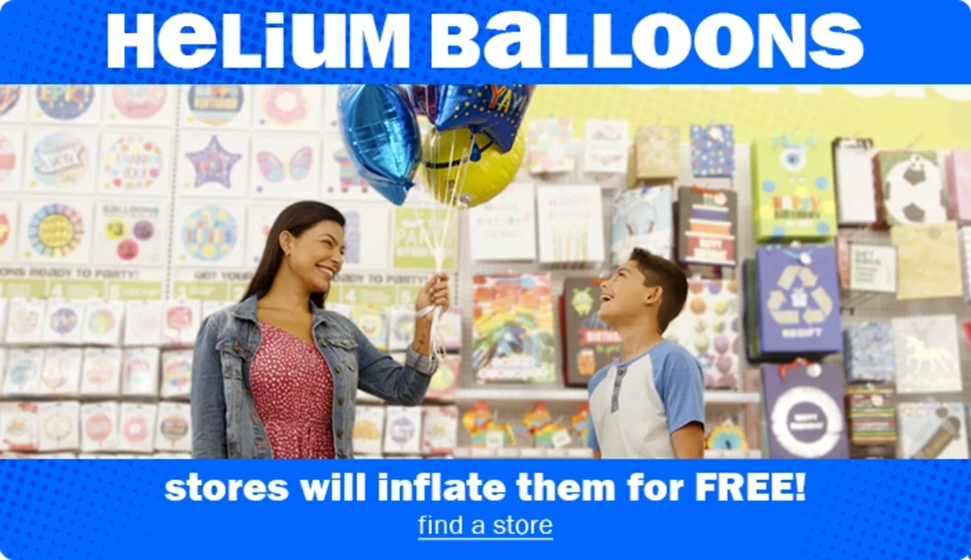 Helium Balloons, Stores will inflate 'em for FREE! Find a store.