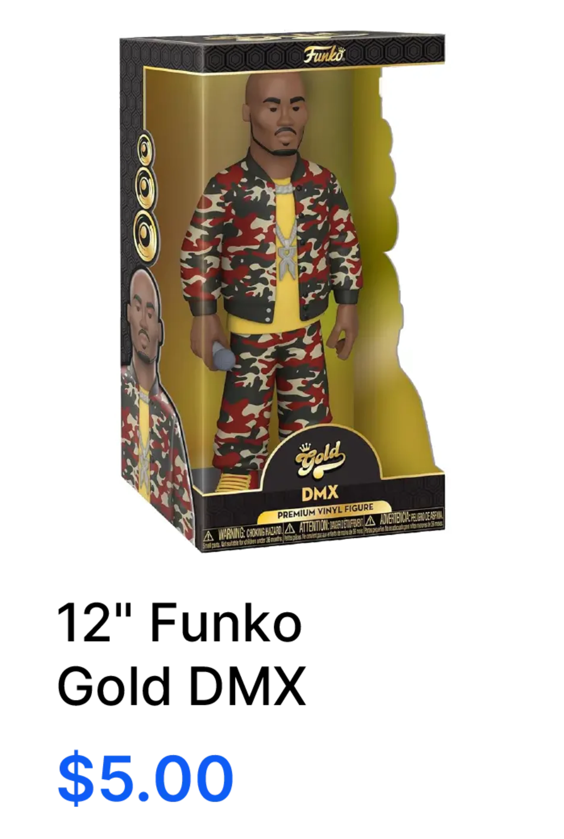 12" Funko Gold DMX. $5.00