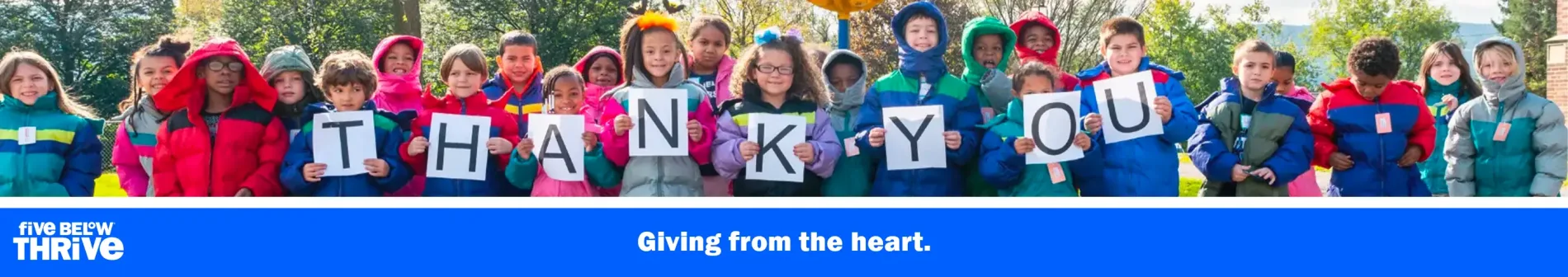 Five Below Thrive. Giving From The Heart