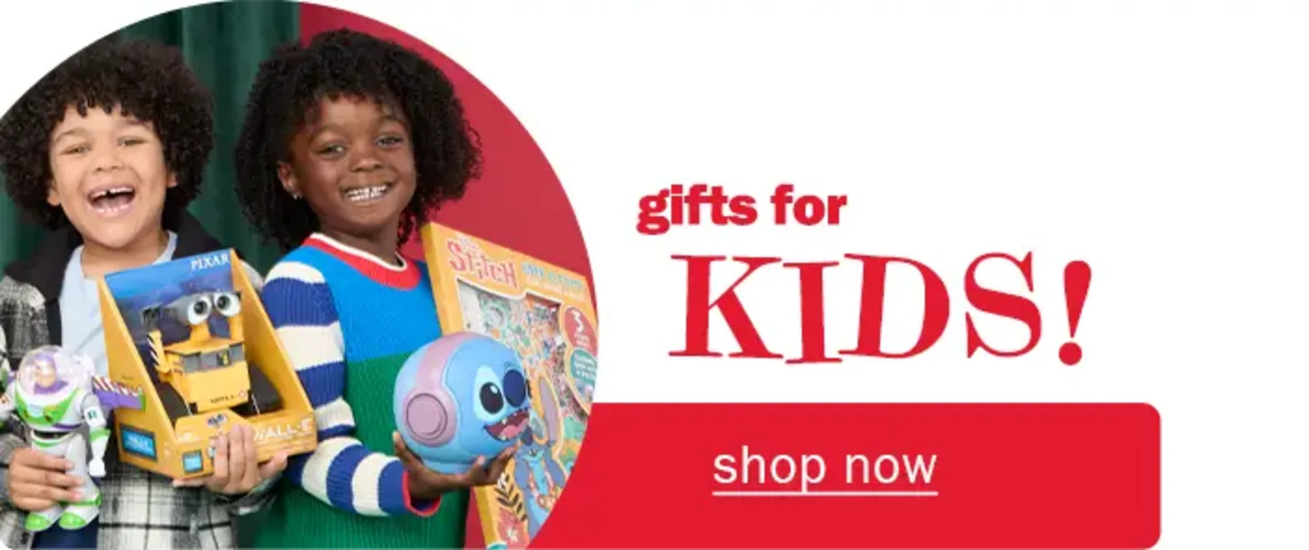 Gifts for Kids! Shop now