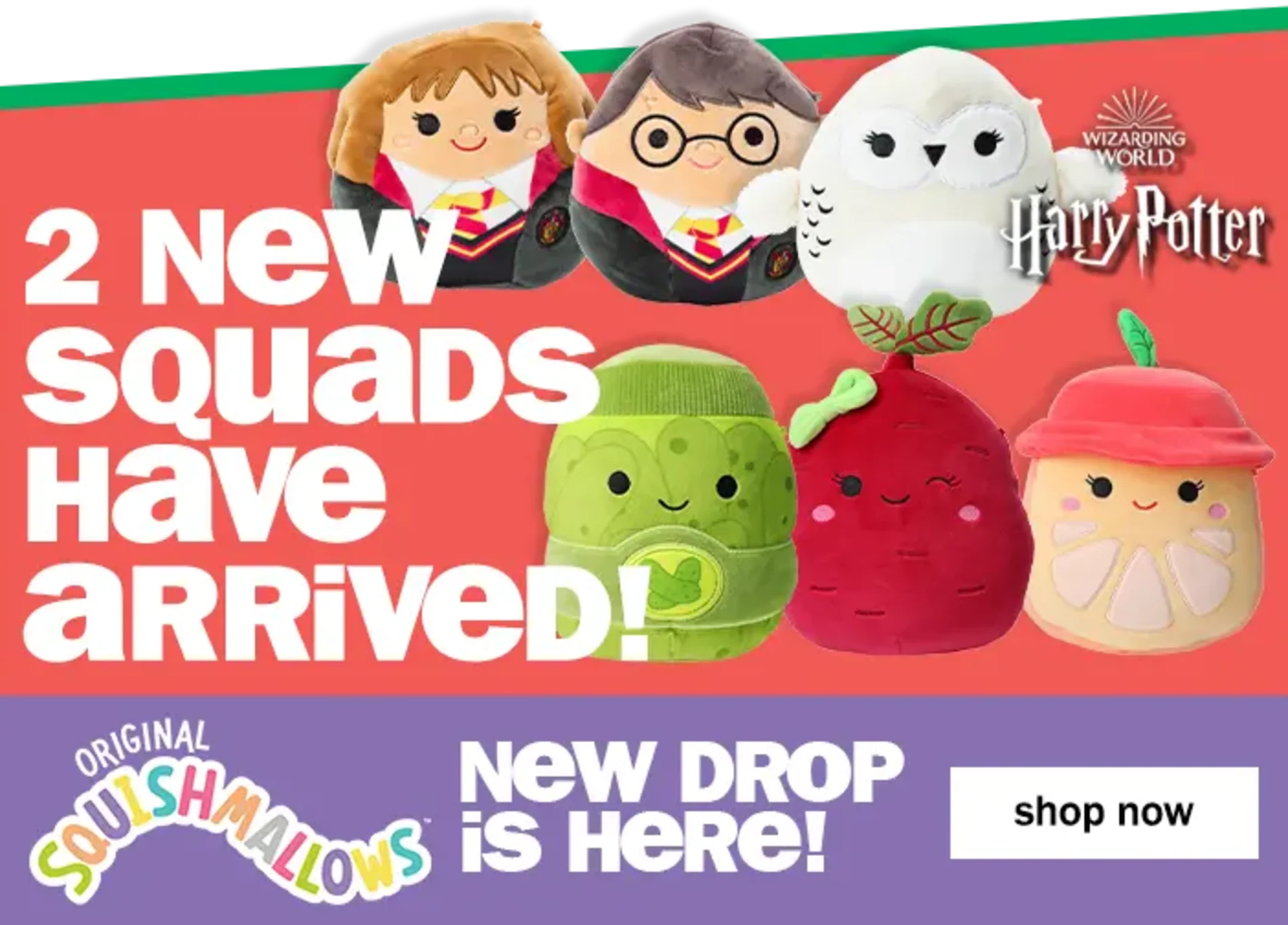 2 New Squads Have Arrived! Original Squishmallows. New Drop Is Here! Shop Now.