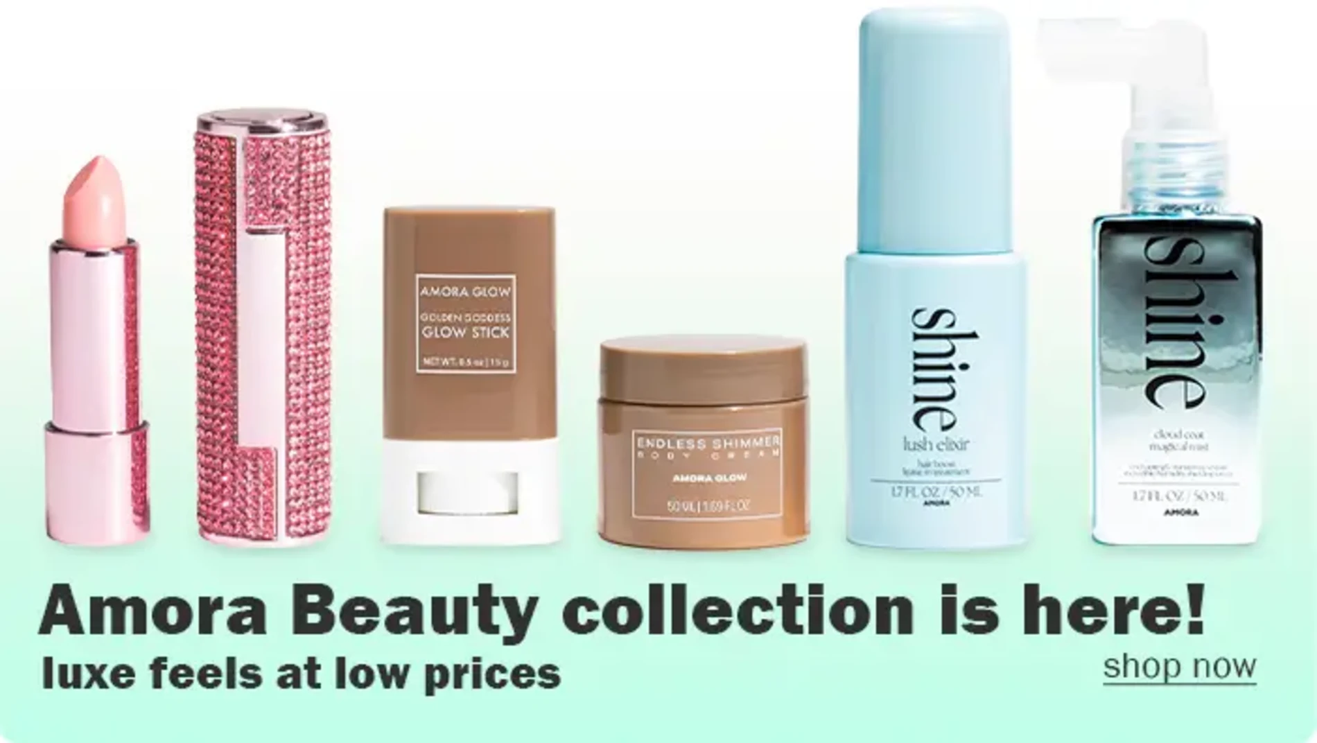 Amora Beauty Collection is Here! Luxe Feels at Low Prices.