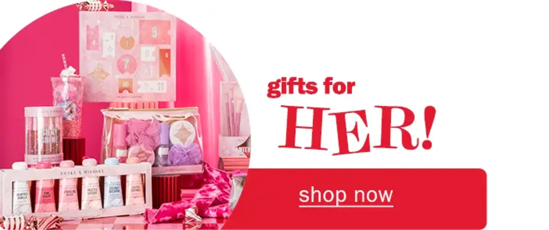 Gifts for Her! Shop now