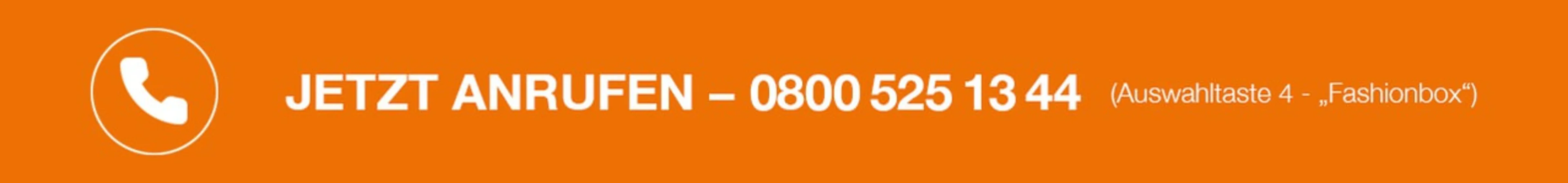 Jetzt anrufen - 0800 525 13 44