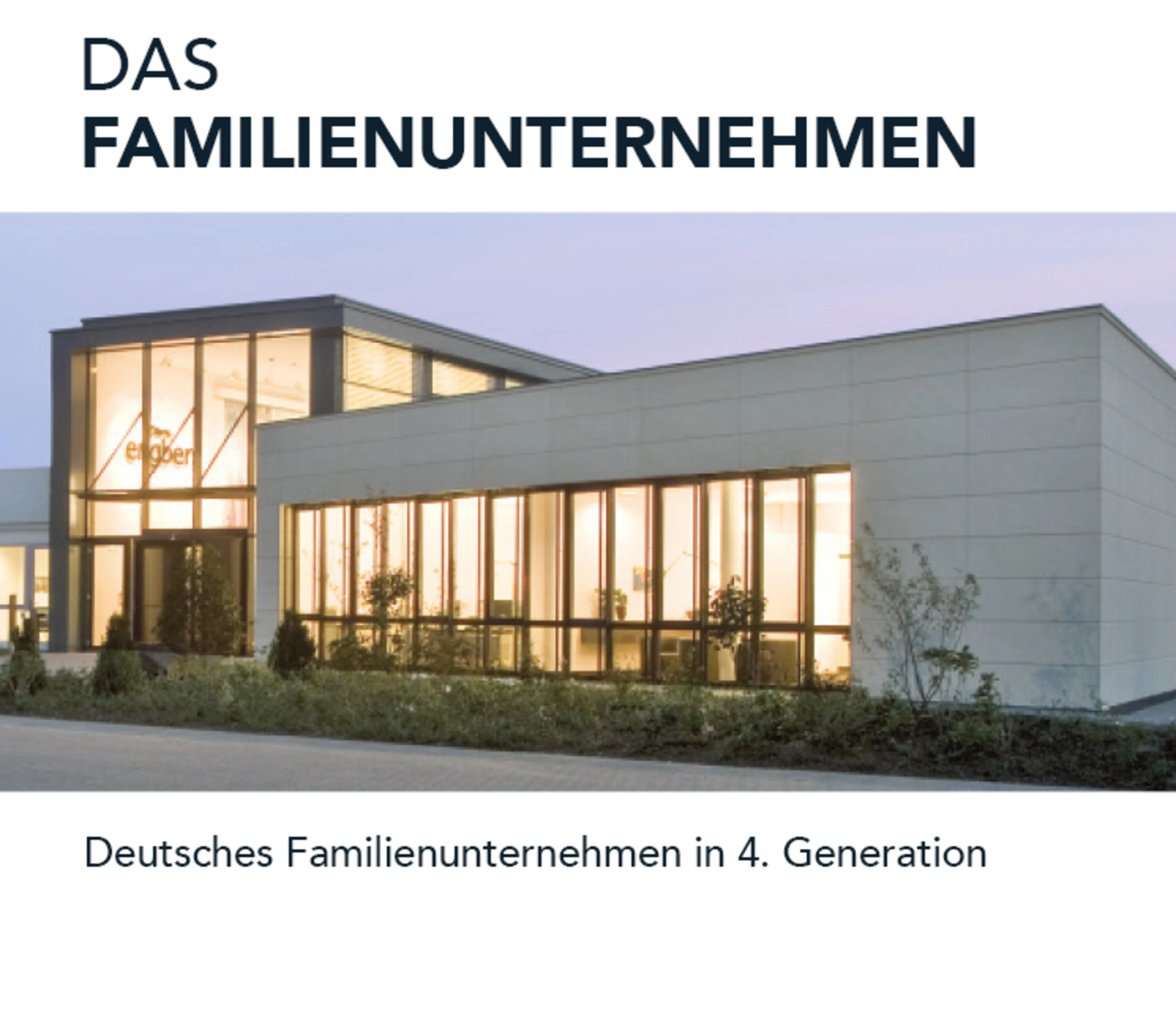 Das Familienunternehmen