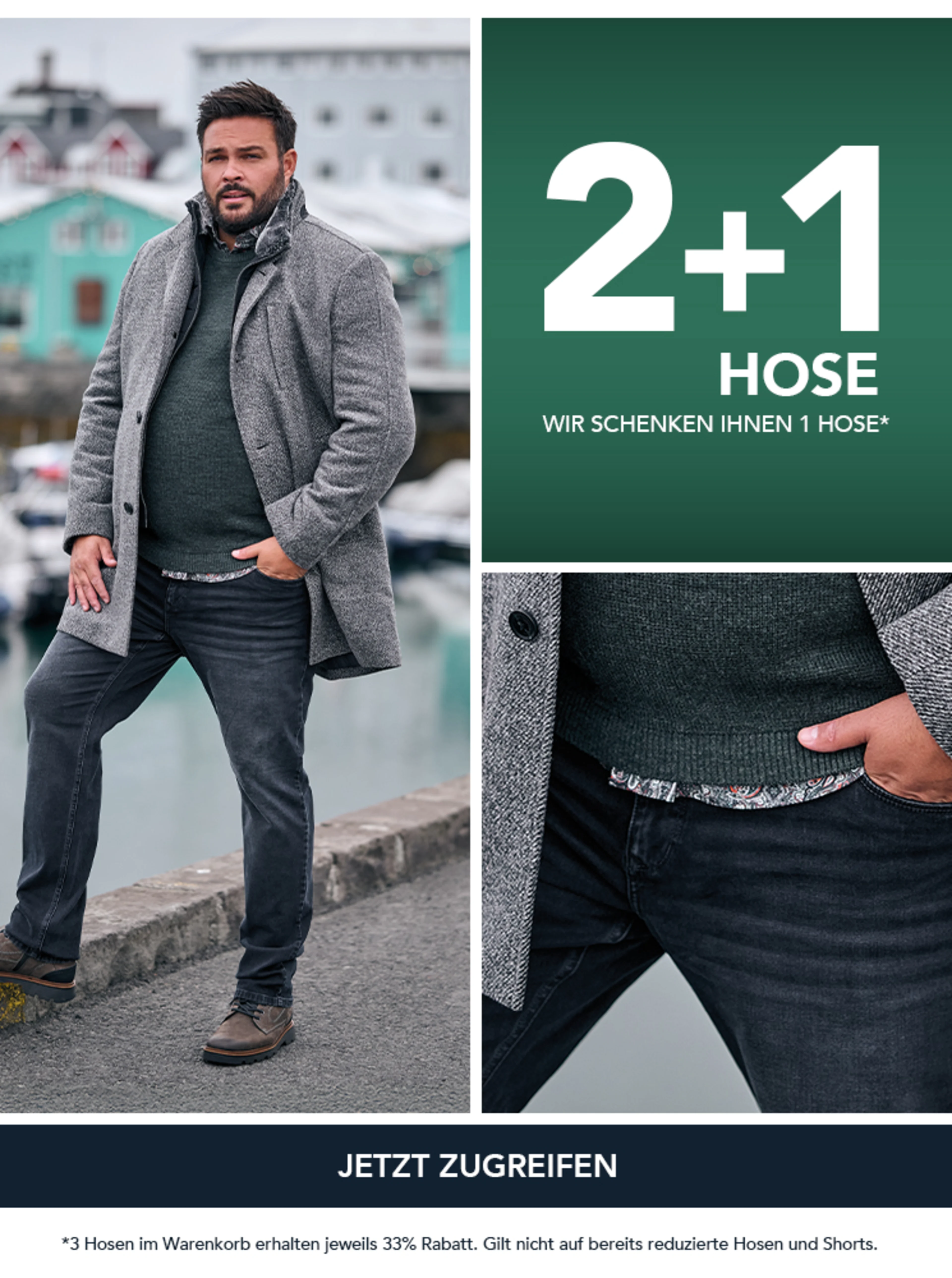2+1 Hose - in Übergrößen ohne Aufpreis