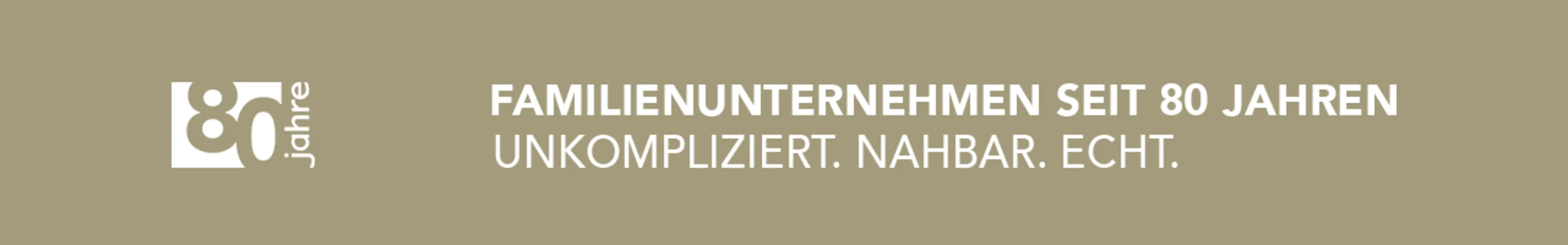 Familienunternehmen seit 80 Jahren
