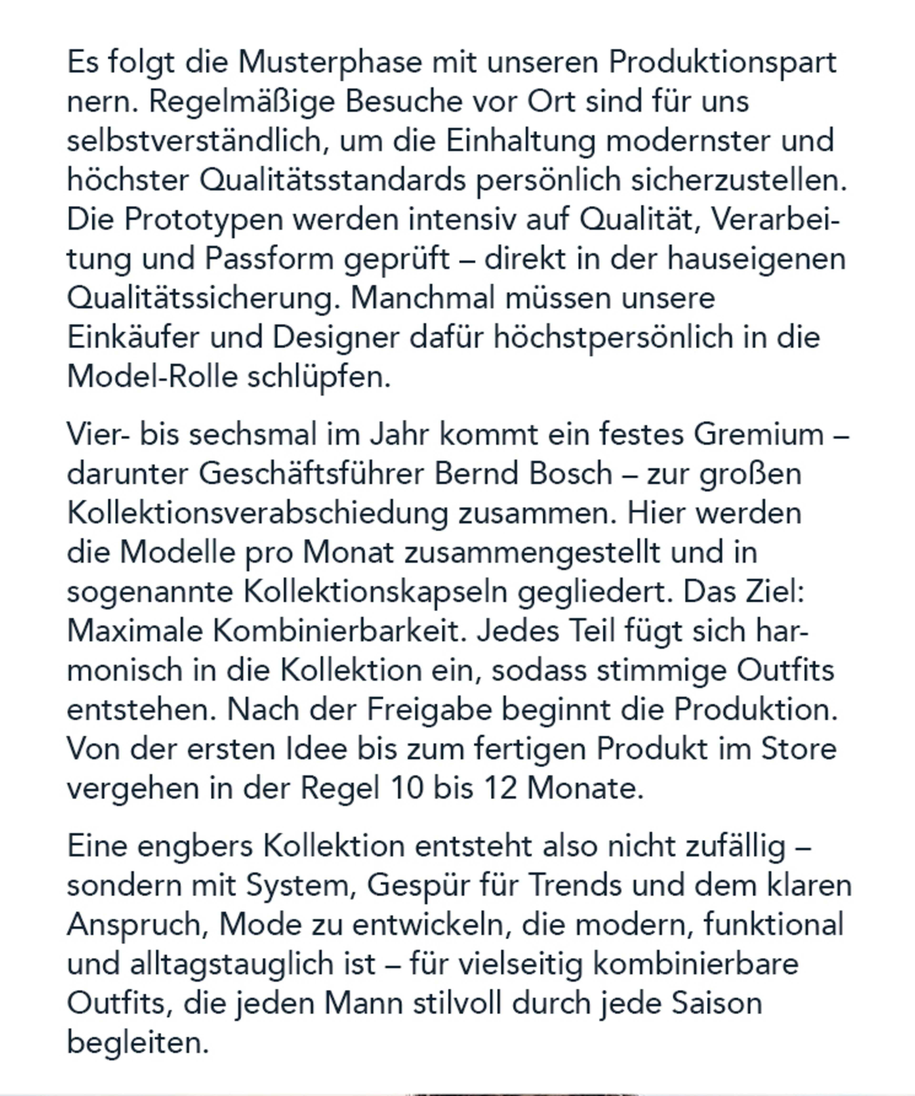 Wie entsteht unsere Kollektion heute?