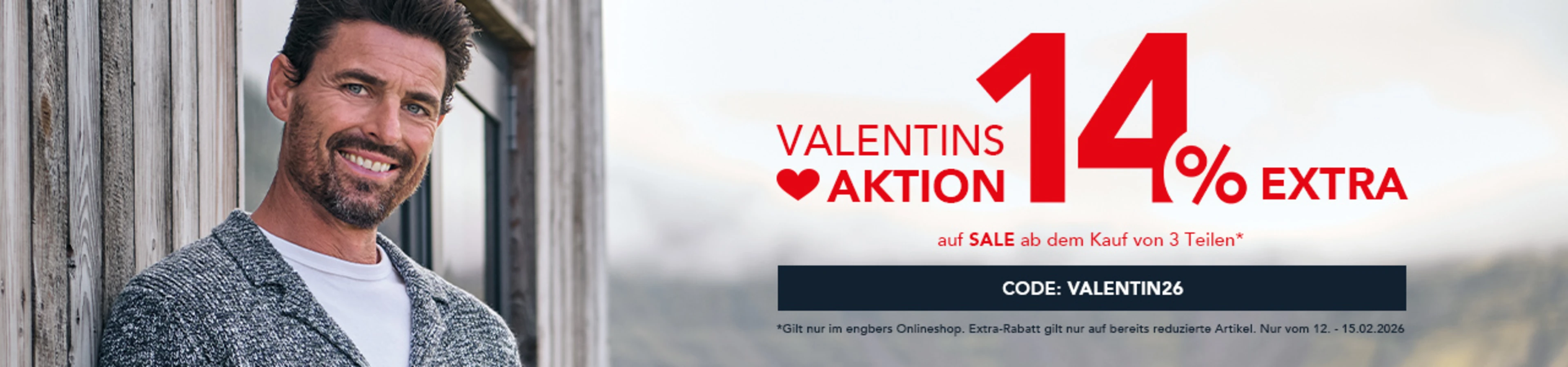 Valentinsaktion: 14% extra auf Sale ab 3 Teilen