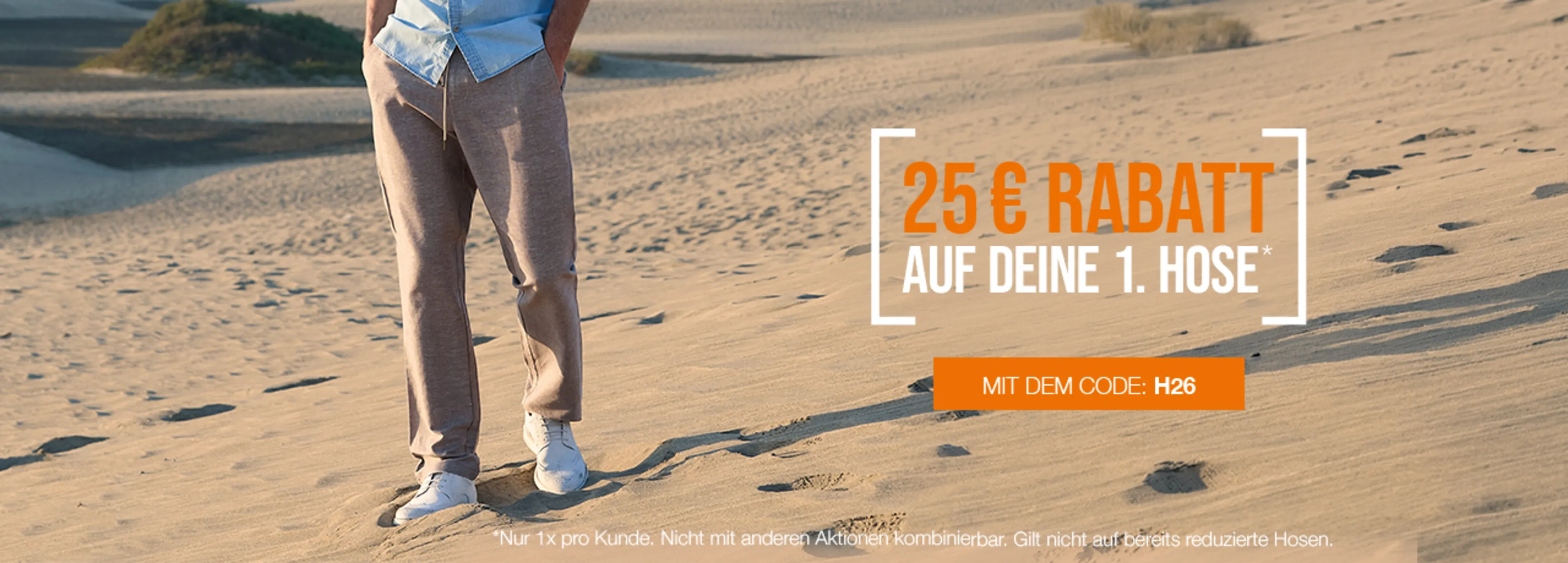 25€ auf Deine erste Hose