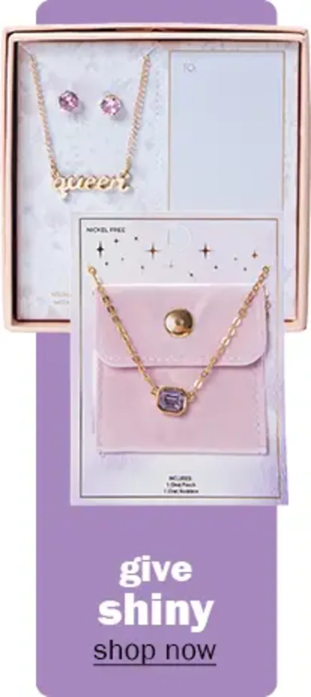 Give Shiny jewelry gifts! Shop Now