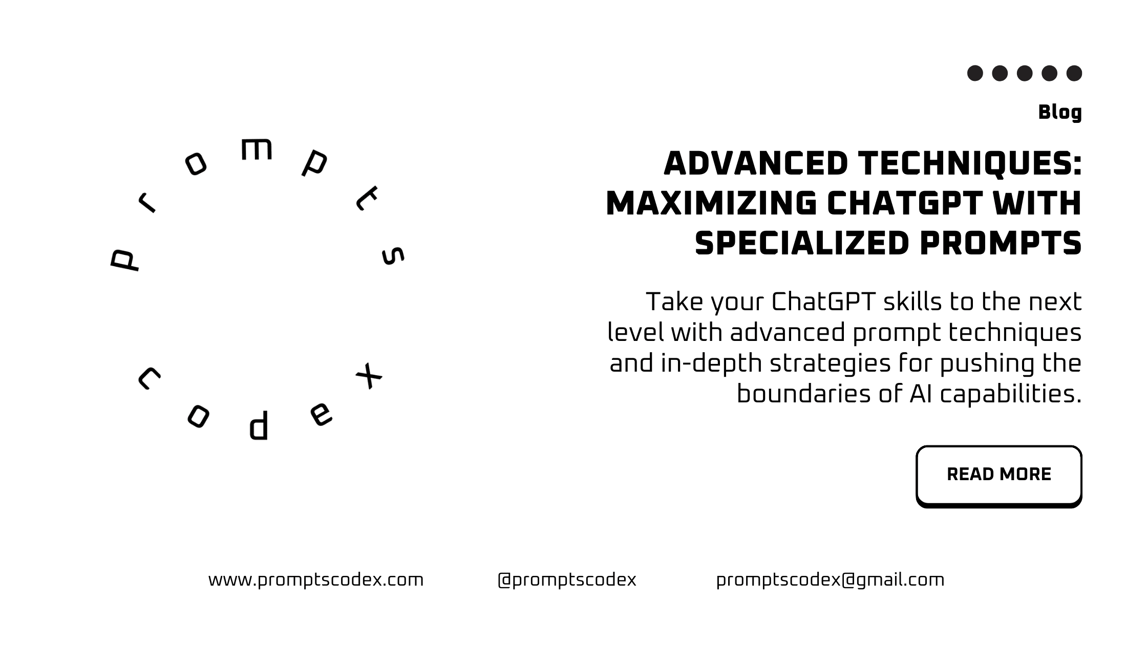 Advanced Techniques: Maximizing ChatGPT with Specialized Prompts