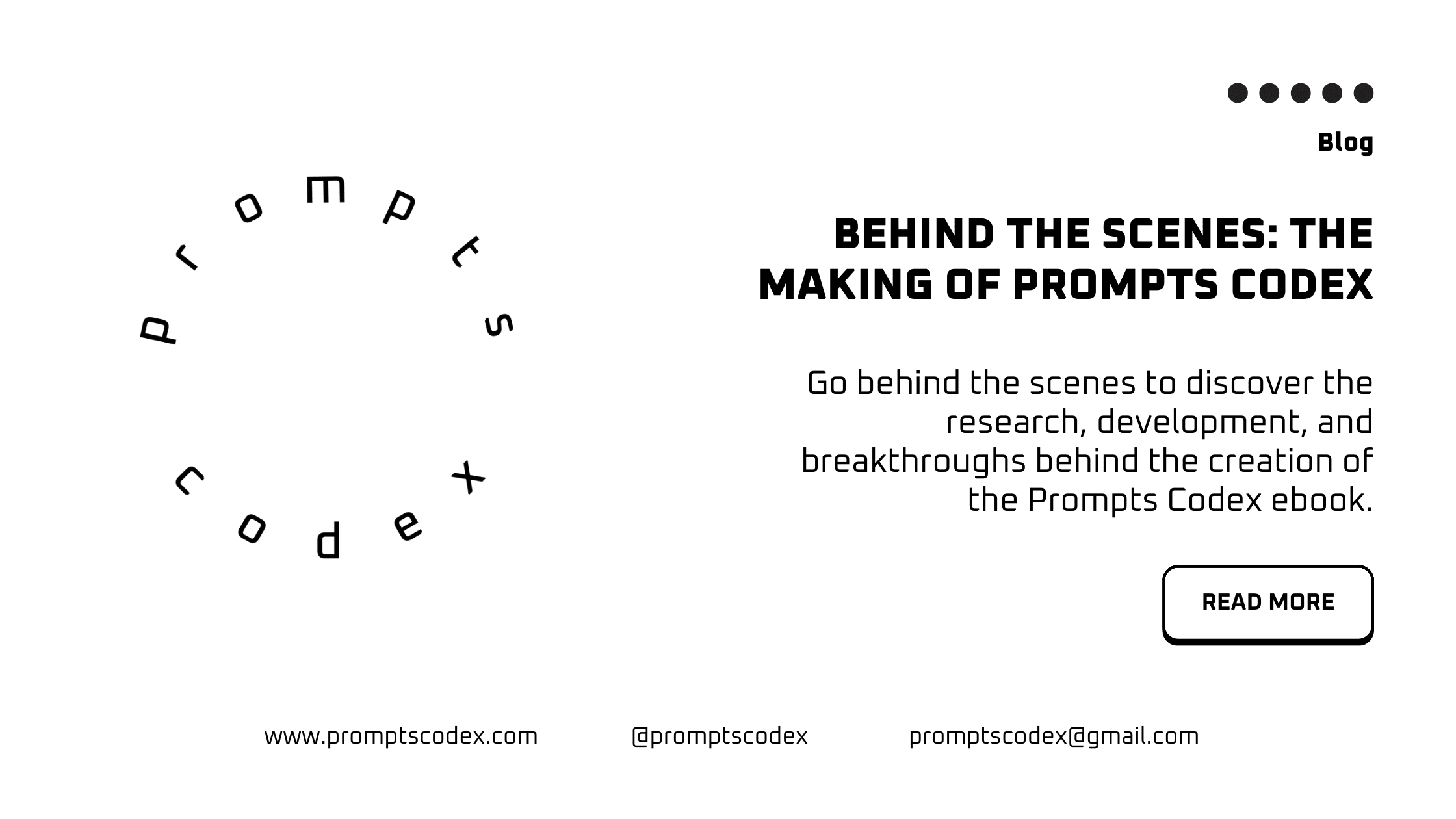 Behind the Scenes: The Making of Prompts Codex