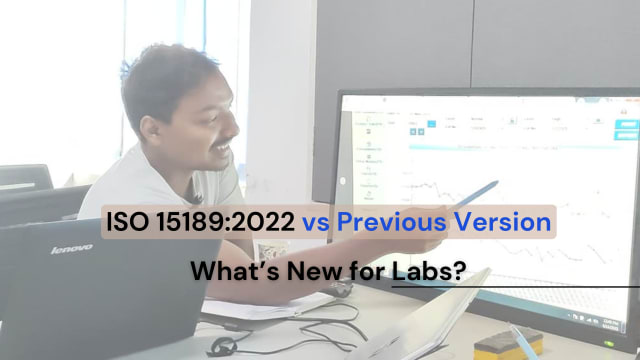 ISO 15189:2022 vs ISO 15189:2012 – What’s New for Diagnostic Labs?
