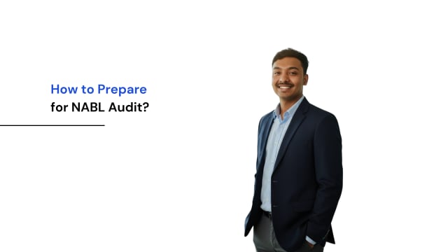 How to Prepare for NABL Audit - A Complete Readiness Checklist