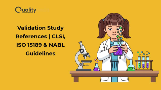 Validation Study References | CLSI, ISO 15189 & NABL Guidelines