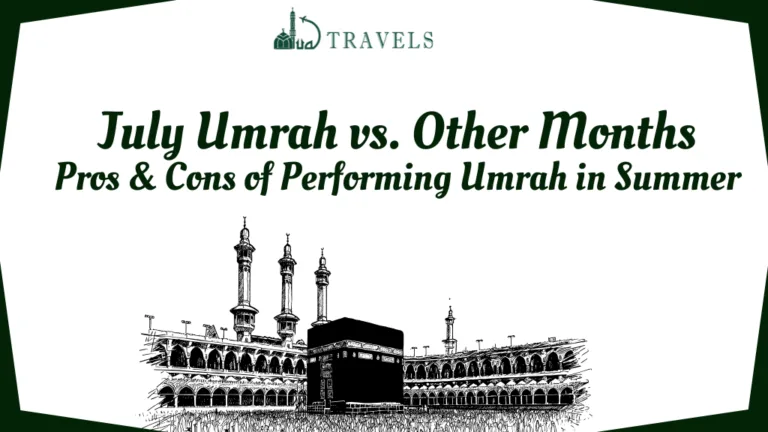 July Umrah vs. Other Months July Umrah vs. Other Months