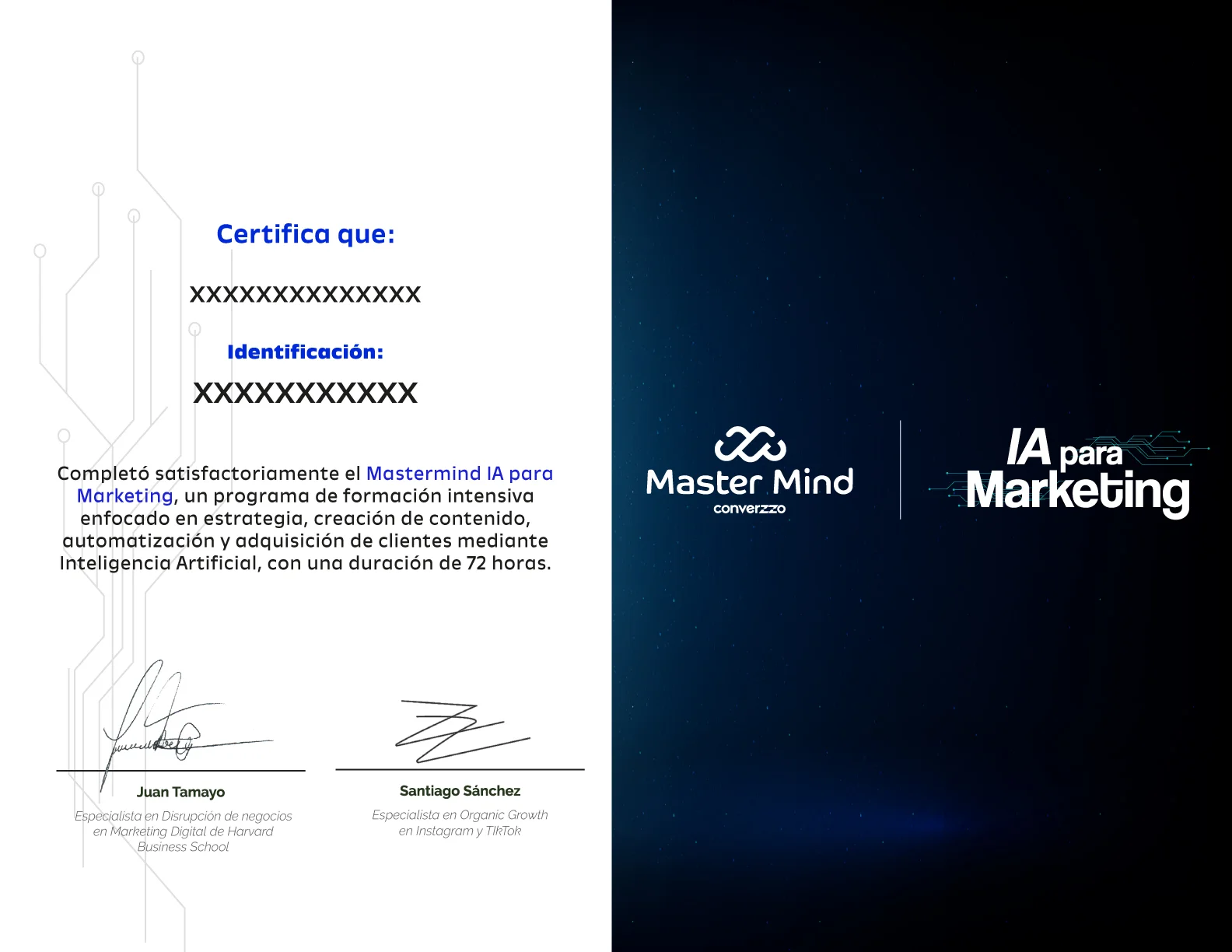 Diploma del Mastermind IA para Marketing emitido por Converzzo: acredita 72 horas de formación en estrategia, contenido, automatización y adquisición de clientes con IA, y va firmado por Juan Tamayo y Santiago Sánchez.