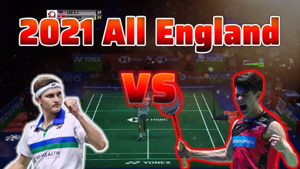 Lee Zii Jia vs Viktor Axelsen - 2021 All England Open Final