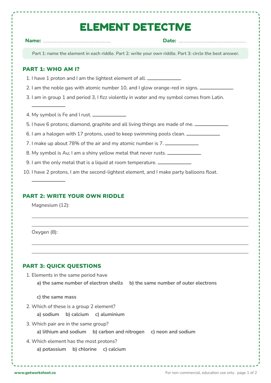 Element detective: 10 "Who am I?" riddles, write your own, 4 quick questions Element detective: 10 "Who am I?" riddles, write your own, 4 quick questions – free printable PDF worksheet, page 1 preview (Free periodic table worksheets)