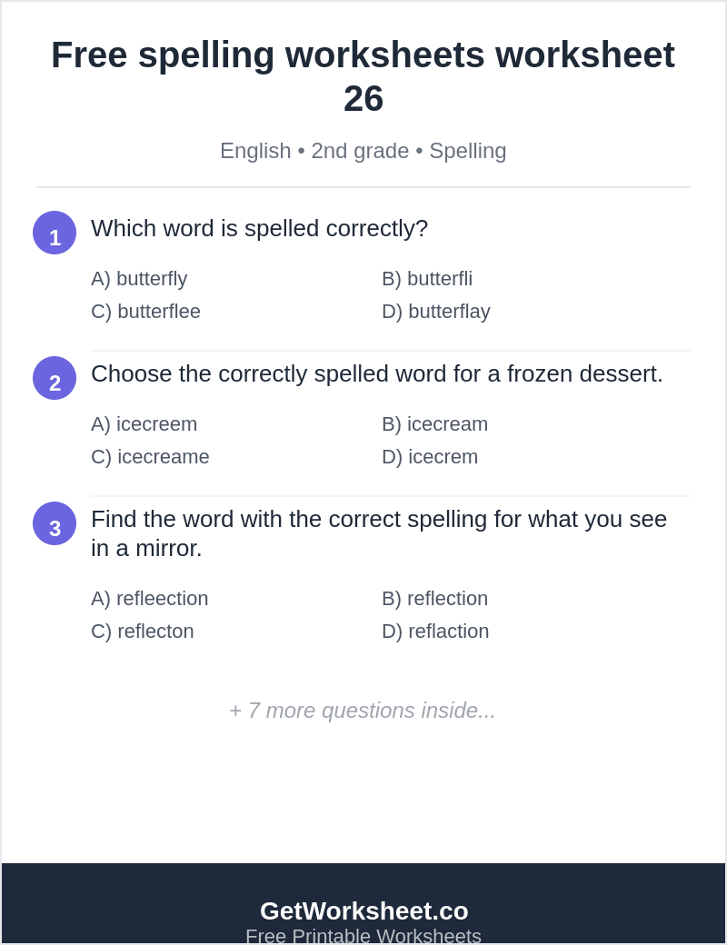 Spelling quiz: butterfly, icecream, reflection, nibble Spelling quiz: butterfly, icecream, reflection, nibble – free printable PDF worksheet, page 1 preview (Free spelling worksheets)