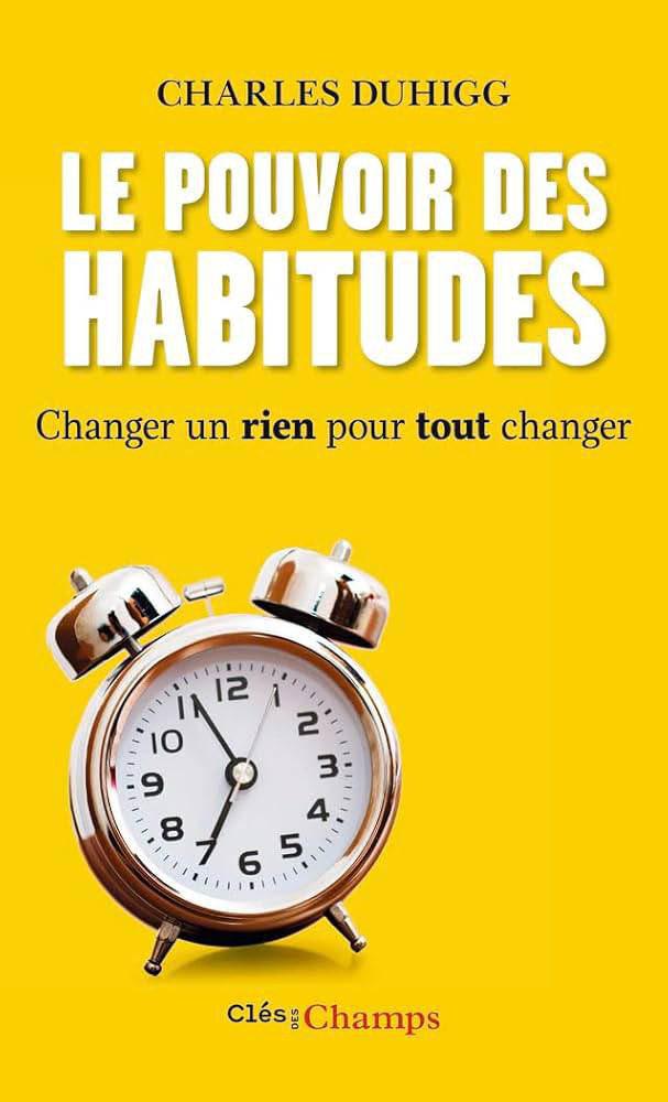 Livre : Le Pouvoir Des Habitudes  — photo 1