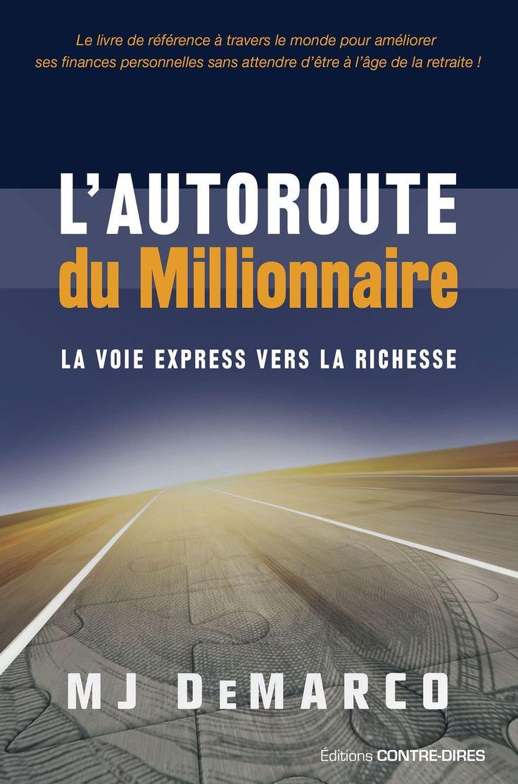 Livre : L'Autoroute Du Millionnaire  — photo 1