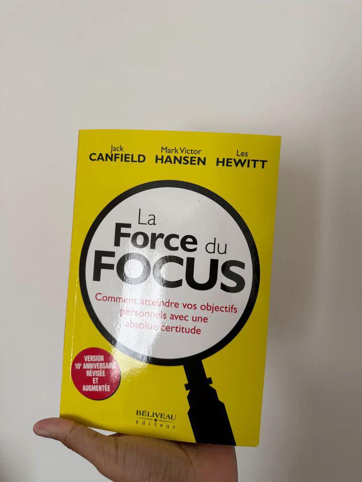 Livre : La Force Du Focus 