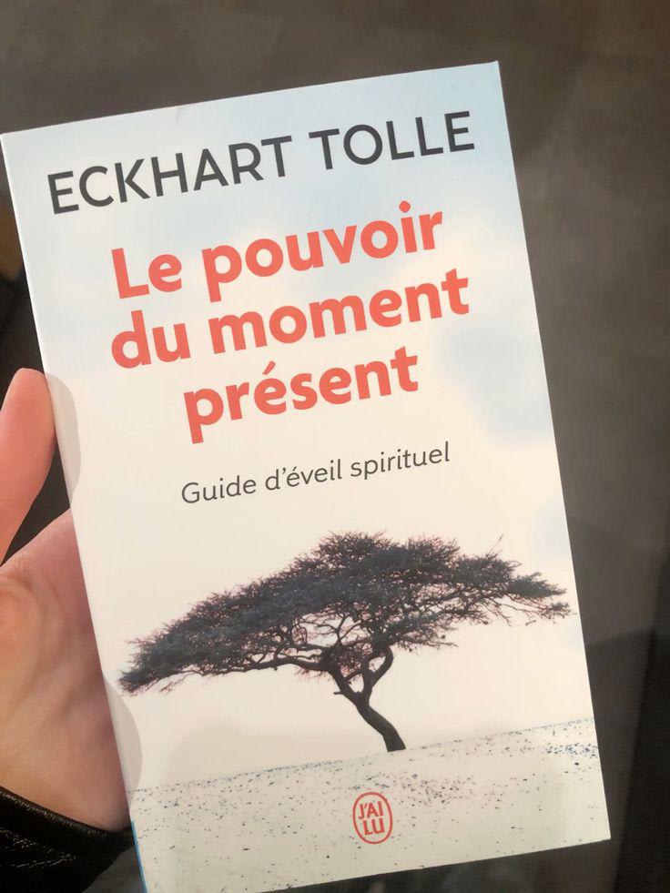 Livre : Le Pouvoir Du Moment Présent 