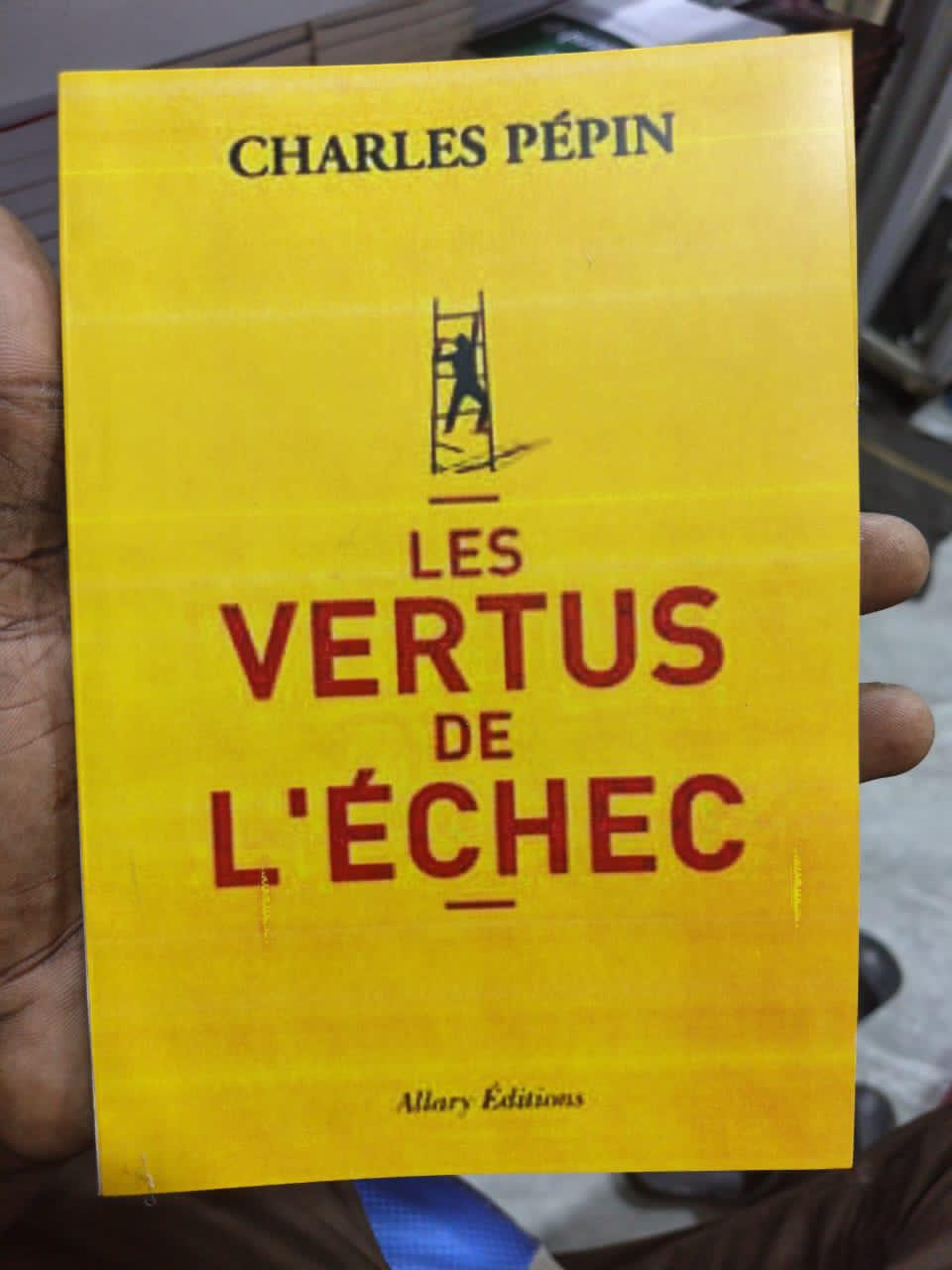 Livre : Les Vertus De L'échec 