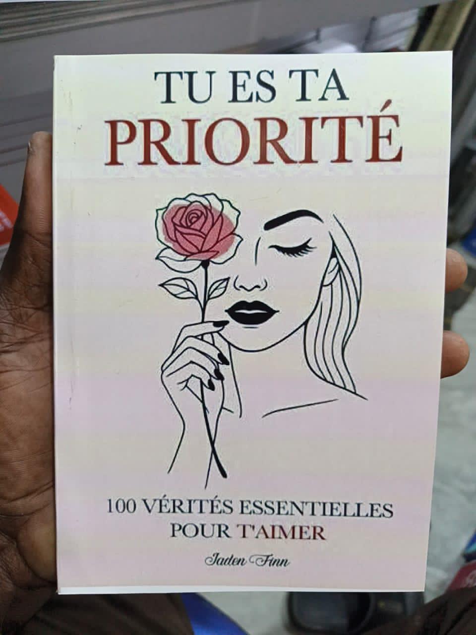 Livre : Tu Es Ta Priorités 