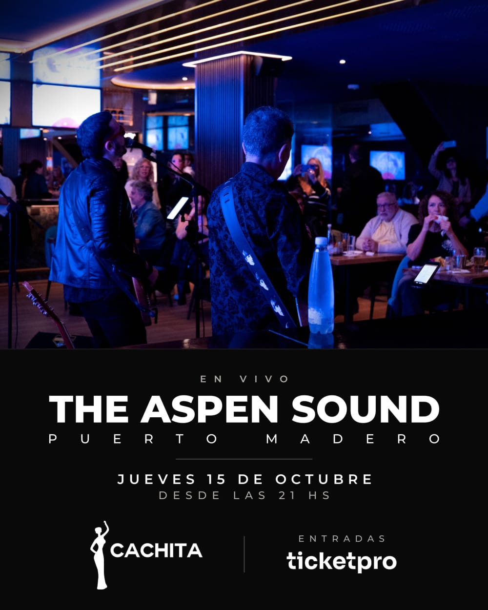 NOCHE RETRO - The Aspen Sound CACHITA PUERTO MADERO
