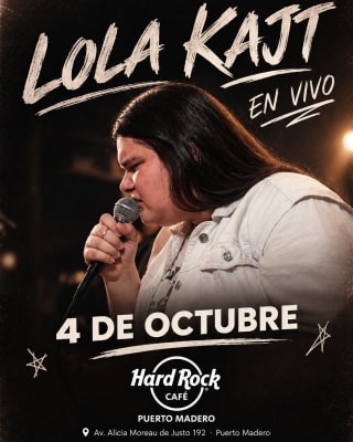 Lola Kajt - Hard Rock Cafe Puerto Madero