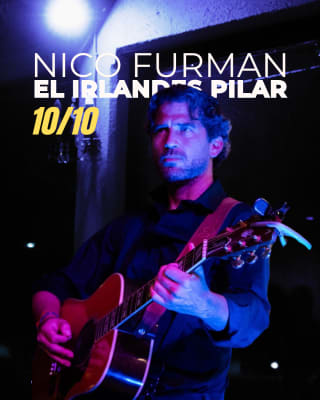 10 de Octubre ~ Nico Furman El Irlandes Pilar