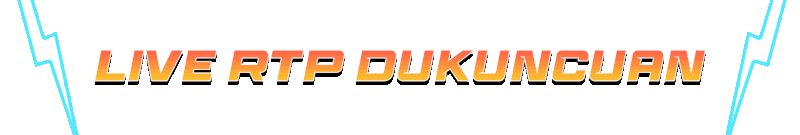 RTP LIVE DUKUNCUAN