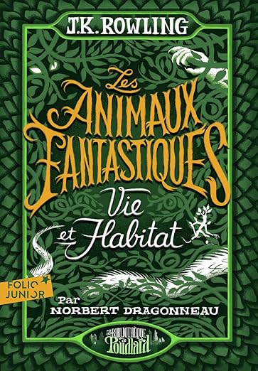 Les Animaux Fantastiques Edition