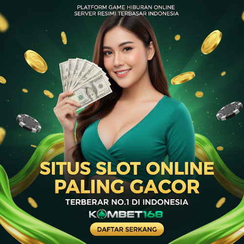 KOMBET168: Link Situs Slot Online Gacor Hari Ini Gampang Maxwin image 1