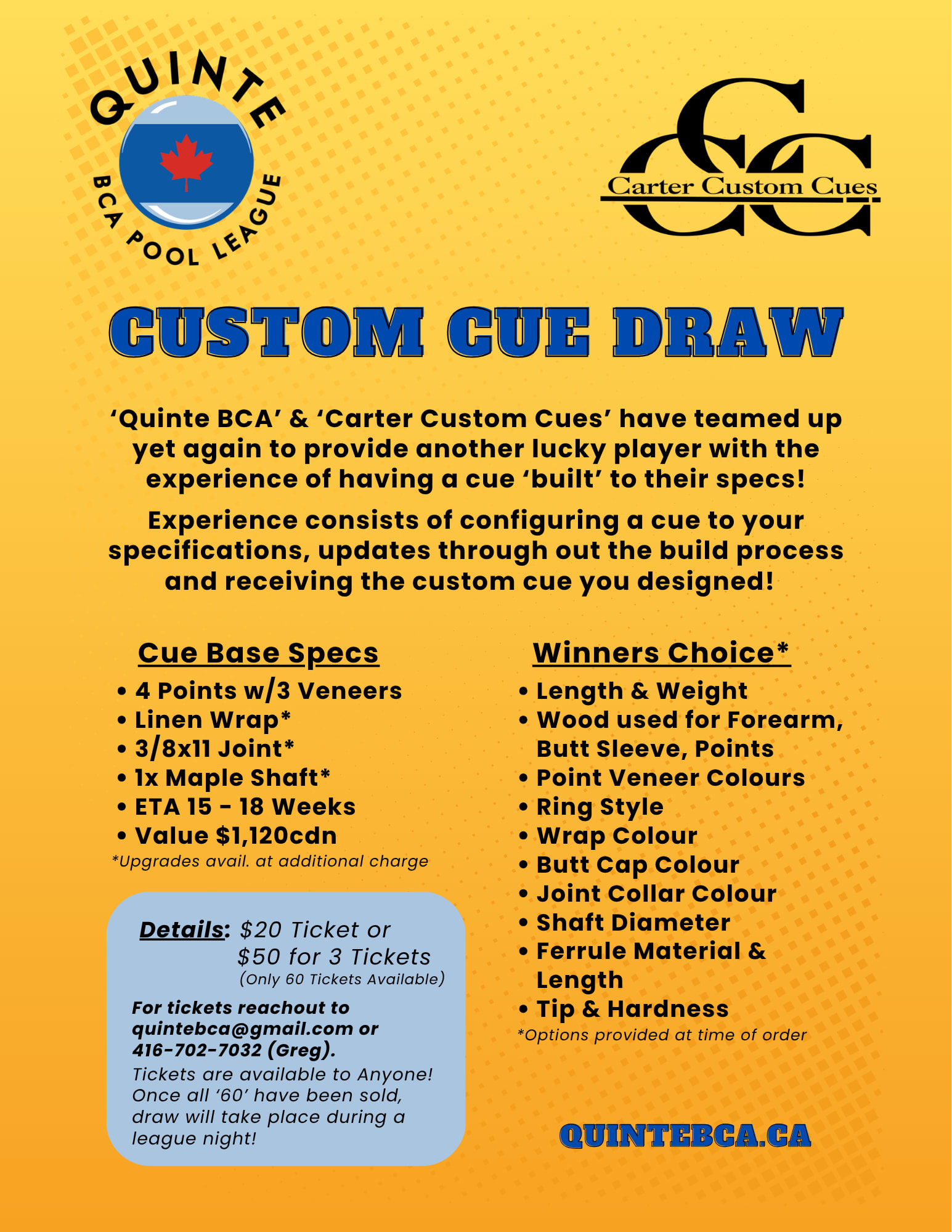 Custom Cue Draw — Quinte BCA × Carter Custom Cues