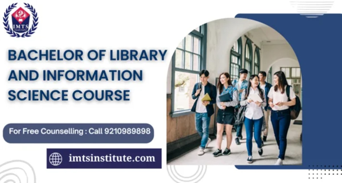 Bachelor of Library and Information Science course