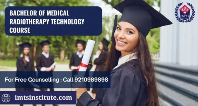 Bachelor of Medical Radiotherapy Technology Course