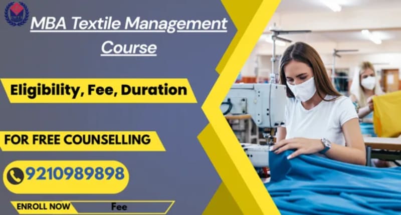 MBA TEXTILE MANAGEMENT COURSE