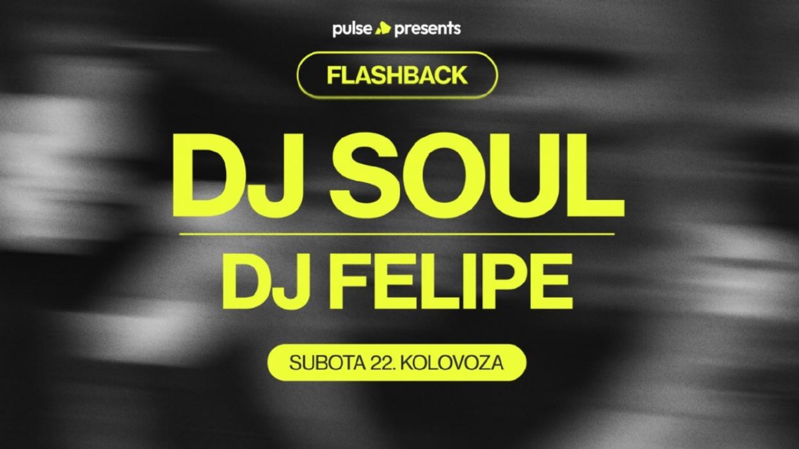 Flashback - DJ Soul & DJ Felipe